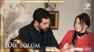 مسلسل زهور الدم الحلقة 106 مترجمة للعربية كاملة قصة عشق Kan Çiçekleri 106. Bölüm