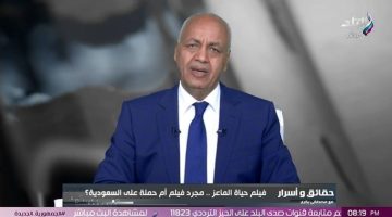 مصطفى بكري: القيادة السياسية تتخذ القرارات اللازمة في الوقت المناسب ولا أحد يملي علينا أجندات